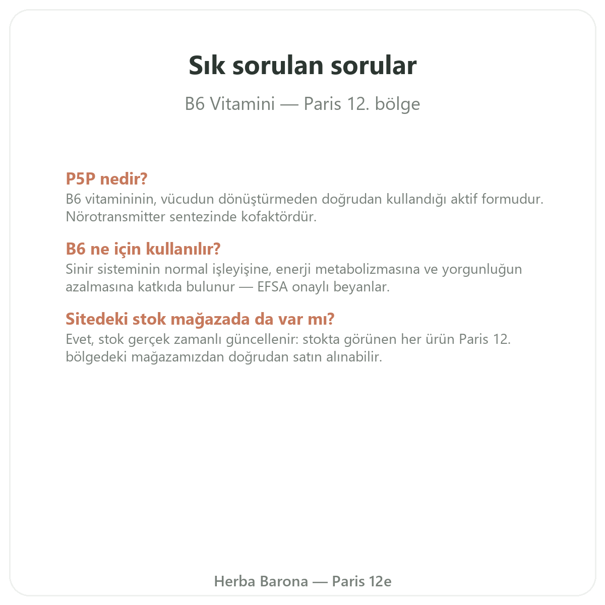 Paris’te Vitamin B6 hakkında sık sorulan sorular - Herba Barona
