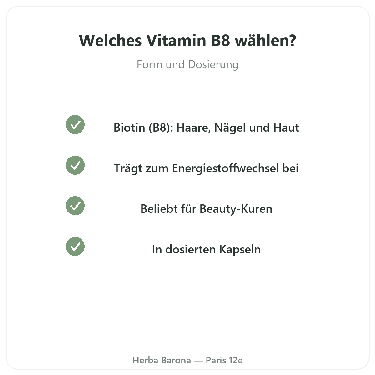 Vitamin B8 Paris - Qualitätsversprechen bei Herba Barona Paris 12e