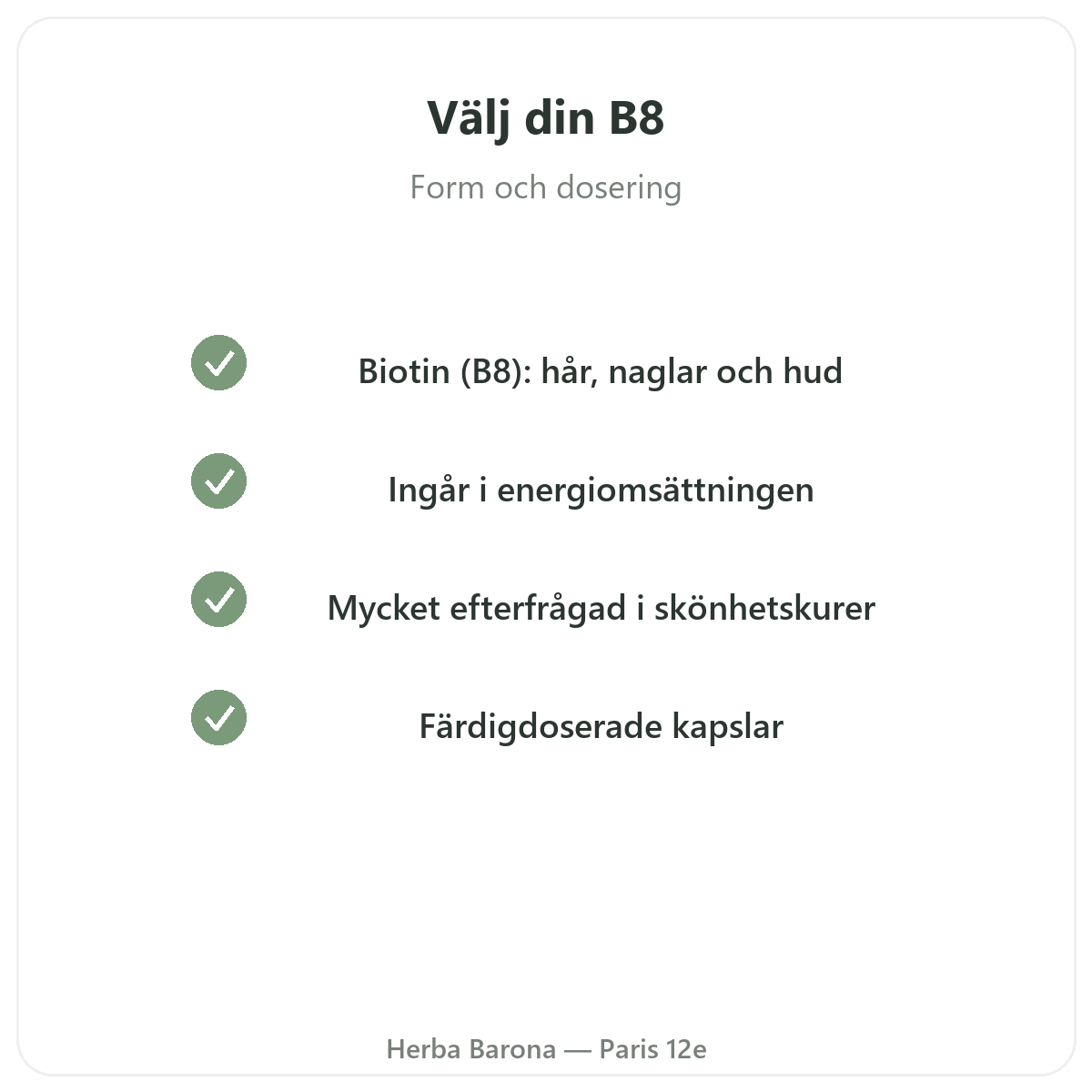 Vitamin B8 Paris Paris – kvalitetsåtaganden hos Herba Barona Paris 12e