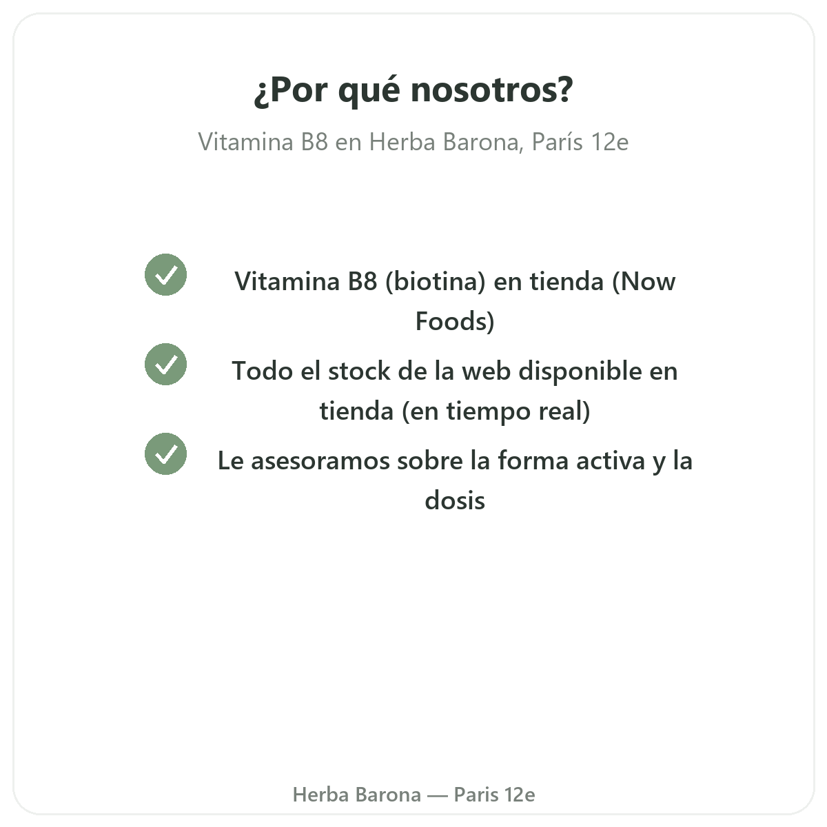 Por qué comprar Vitamina B8 en París en Herba Barona Paris 12e