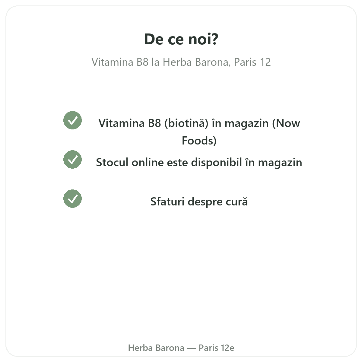 De ce să cumpărați Vitamina B8 Paris de la Paris, la Herba Barona Paris, arondismentul 12