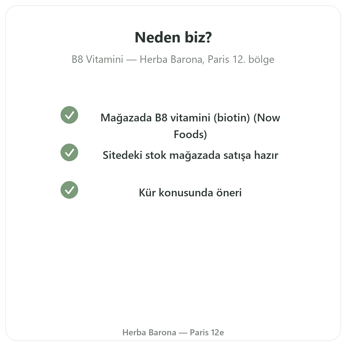 Neden Vitamin B8 Paris’te Herba Barona’dan alınmalı
