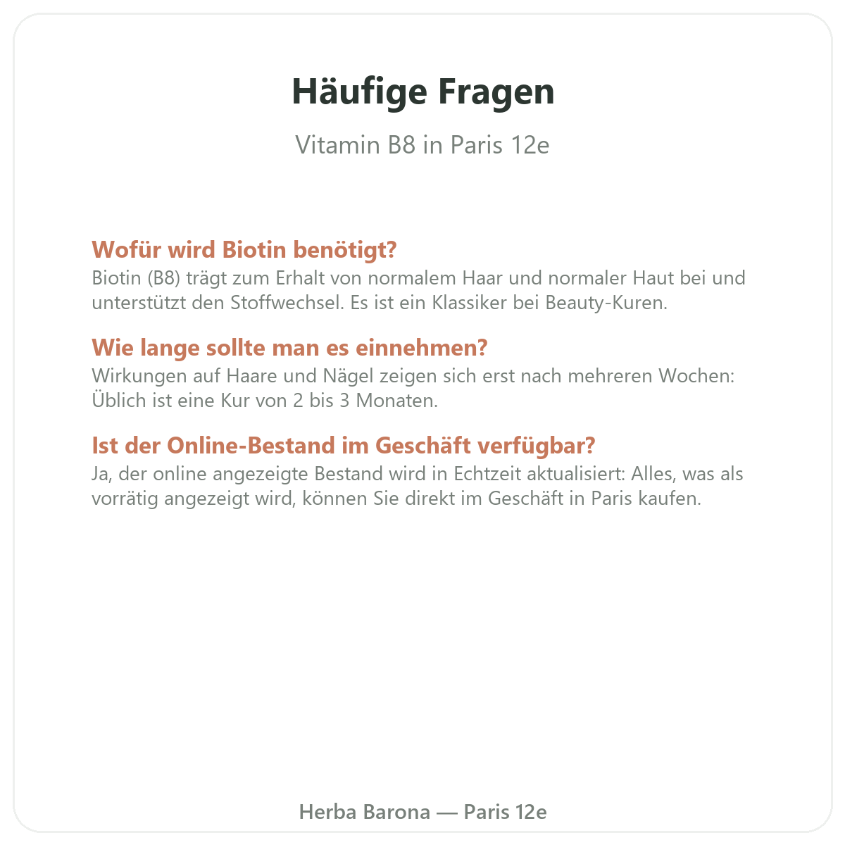 Häufige Fragen zu Vitamin B8 Paris - Herba Barona Paris 12e