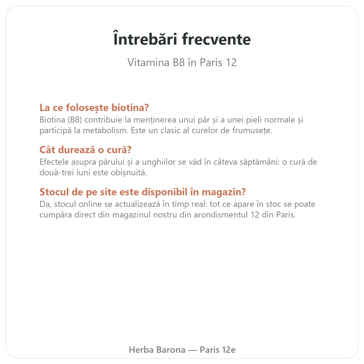 Întrebări frecvente Vitamina B8 Paris - Herba Barona Paris, arondismentul 12