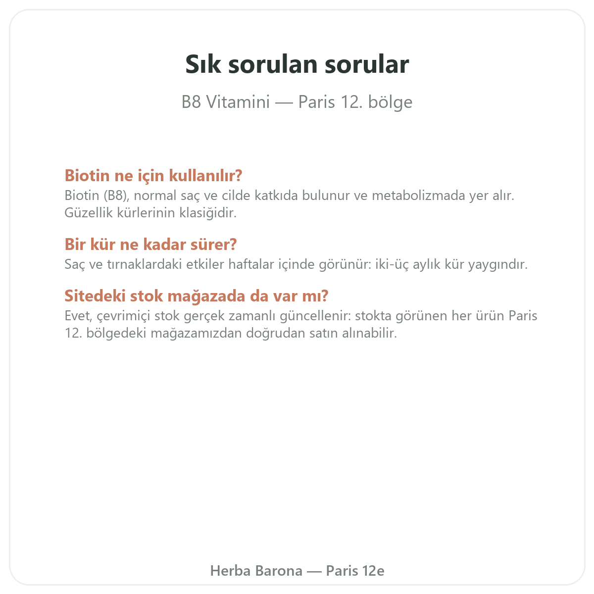Paris’te Vitamin B8 (biyotin) hakkında sık sorulan sorular - Herba Barona