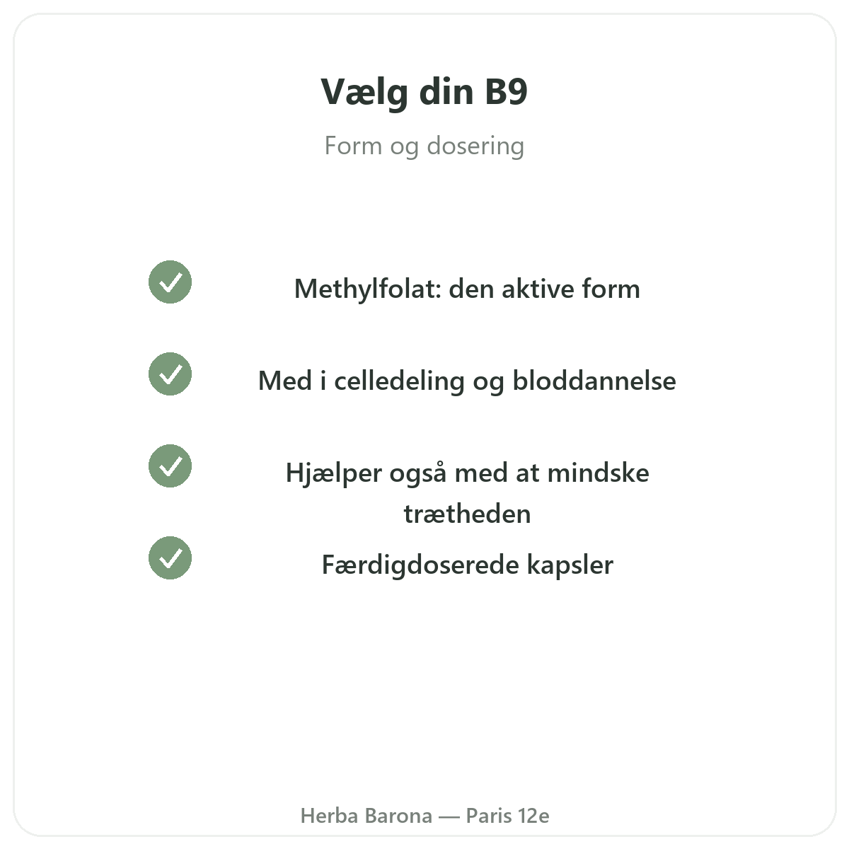 Vitamin B9 Paris Paris - kvalitetsløfter hos Herba Barona Paris 12