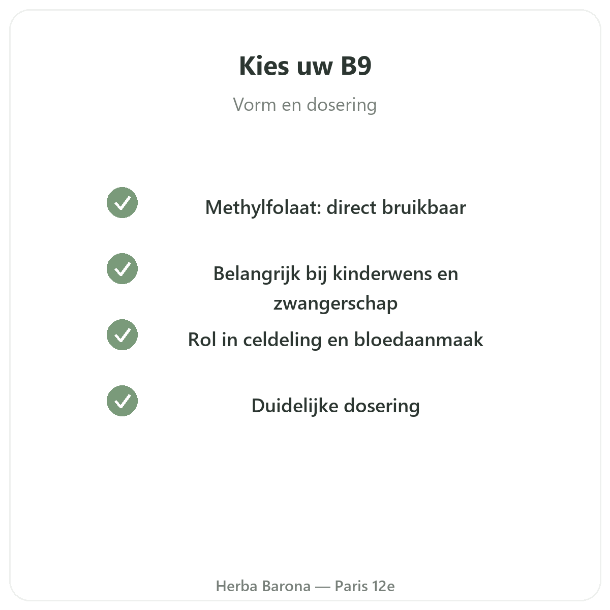 Vitamine B9 in Parijs - kwaliteitsbeloften bij Herba Barona Parijs 12e