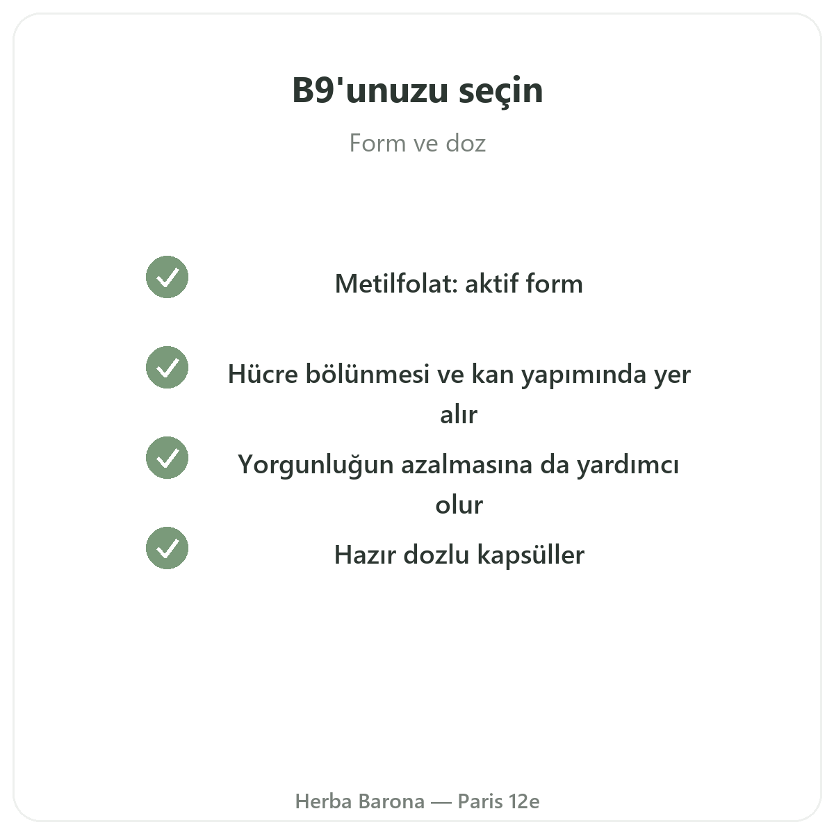 Vitamin B9 Herba Barona Paris kalite taahhütleri