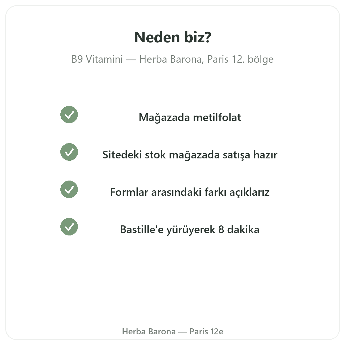 Neden Vitamin B9 Paris’te Herba Barona’dan alınmalı
