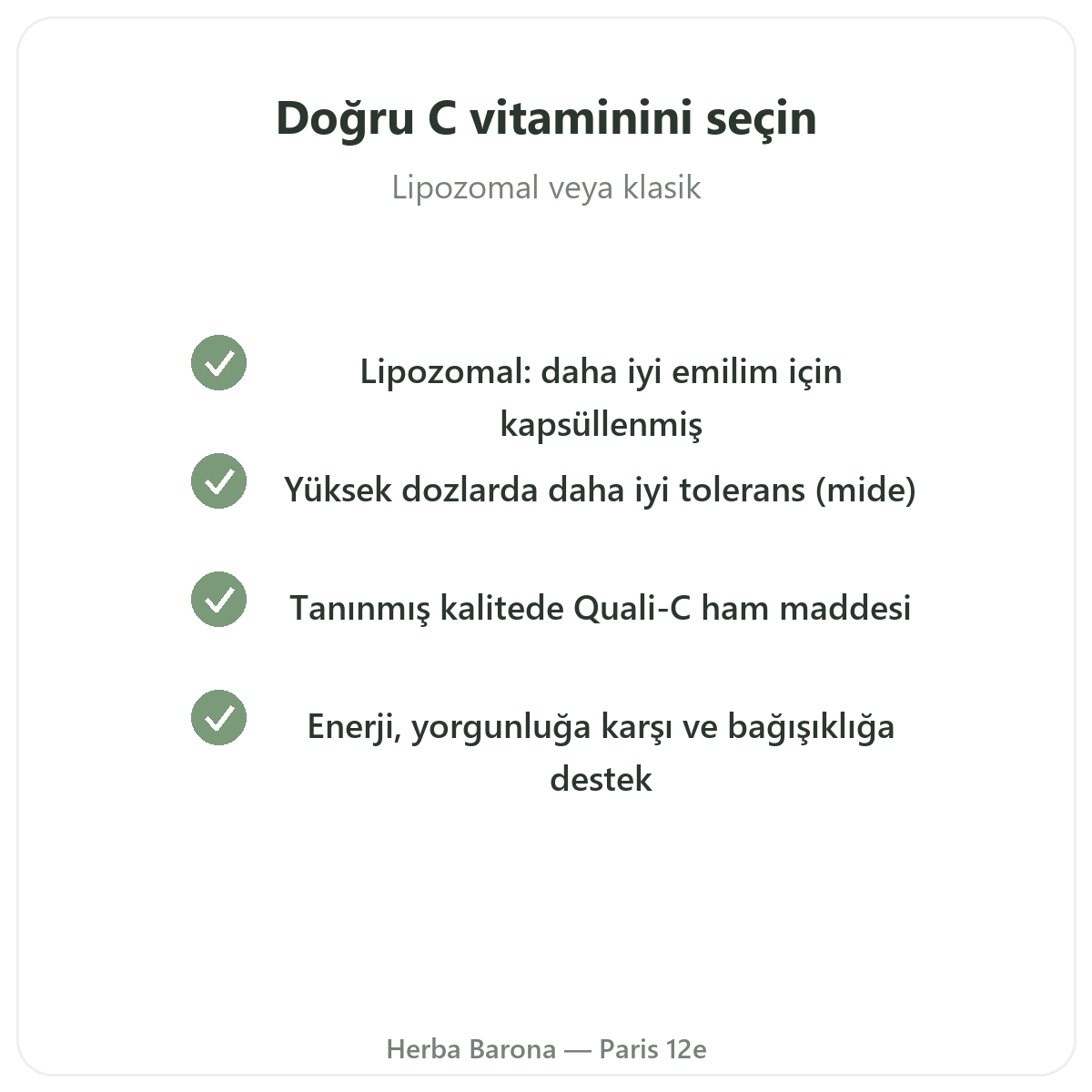 Paris’te Lipozomal C Vitamini - Herba Barona Paris 12. bölgede kalite taahhütleri