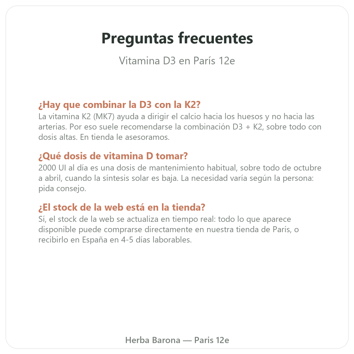 Preguntas frecuentes Vitamina D3 K2 en París - Herba Barona París 12e