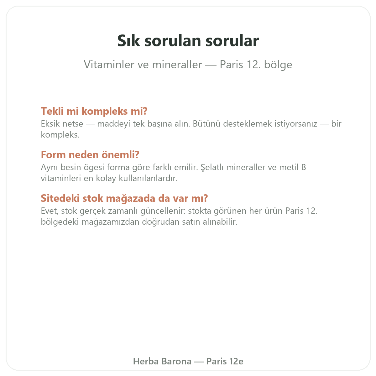 Paris’te Vitaminler ve Mineraller sıkça sorulan sorular - Herba Barona Paris 12. bölge