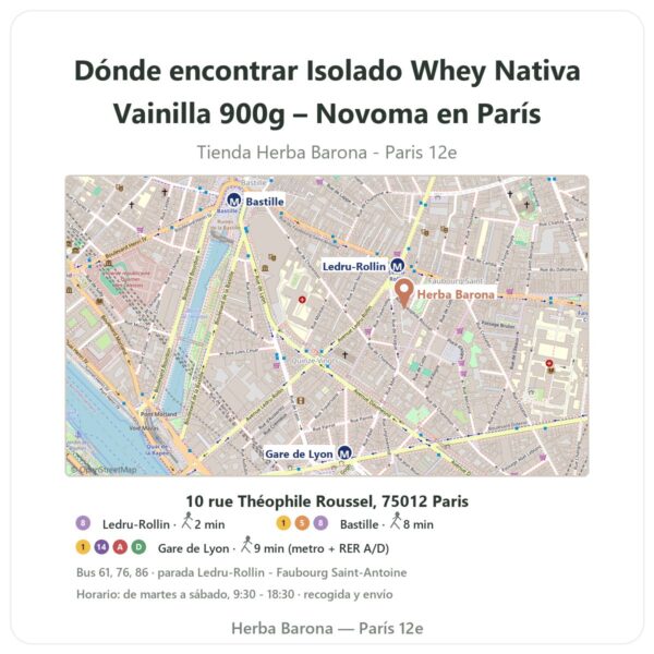 Dónde encontrar Isolado Whey Nativa Vainilla 900g – Novoma en París - plano de la tienda Herba Barona Paris 12e