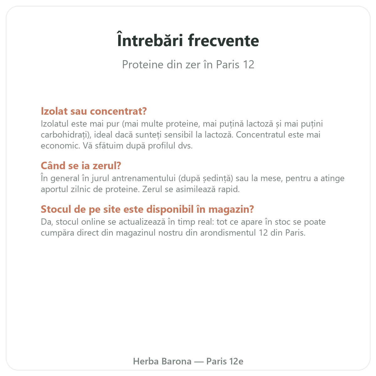 Întrebări frecvente Whey proteina izolat Paris la Paris - Herba Barona Paris, arondismentul 12