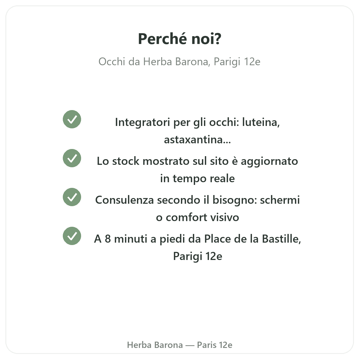 Perché acquistare Occhi comfort visivo a Parigi da Herba Barona Parigi 12e
