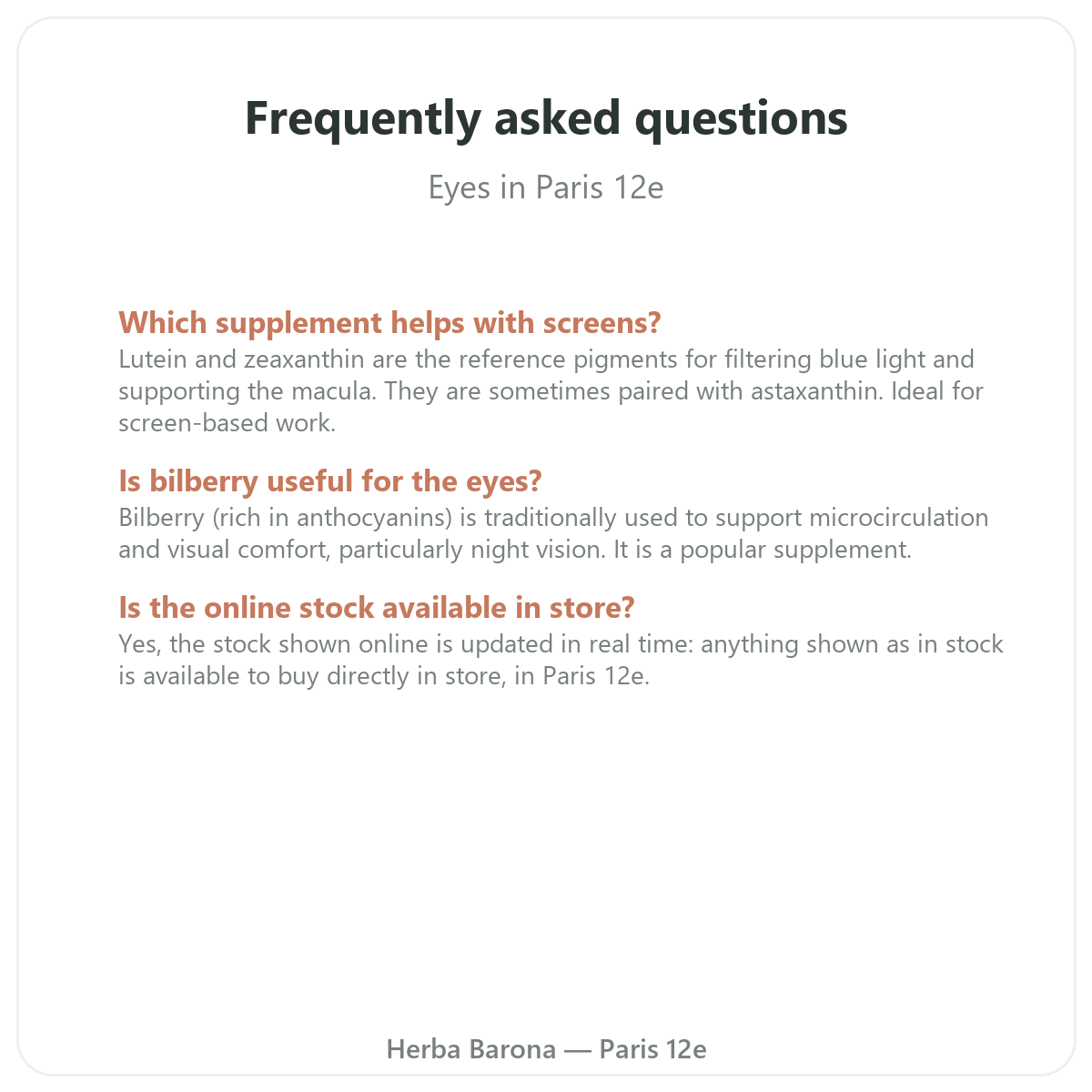 Frequently asked questions about Eyes & Vision in Paris - Herba Barona Paris 12e