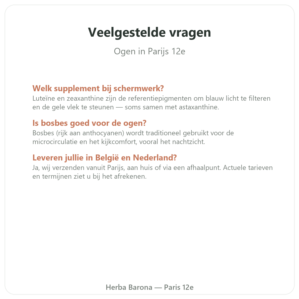 Questions frequentes Yeux confort visuel Paris a Paris - Herba Barona Paris 12e