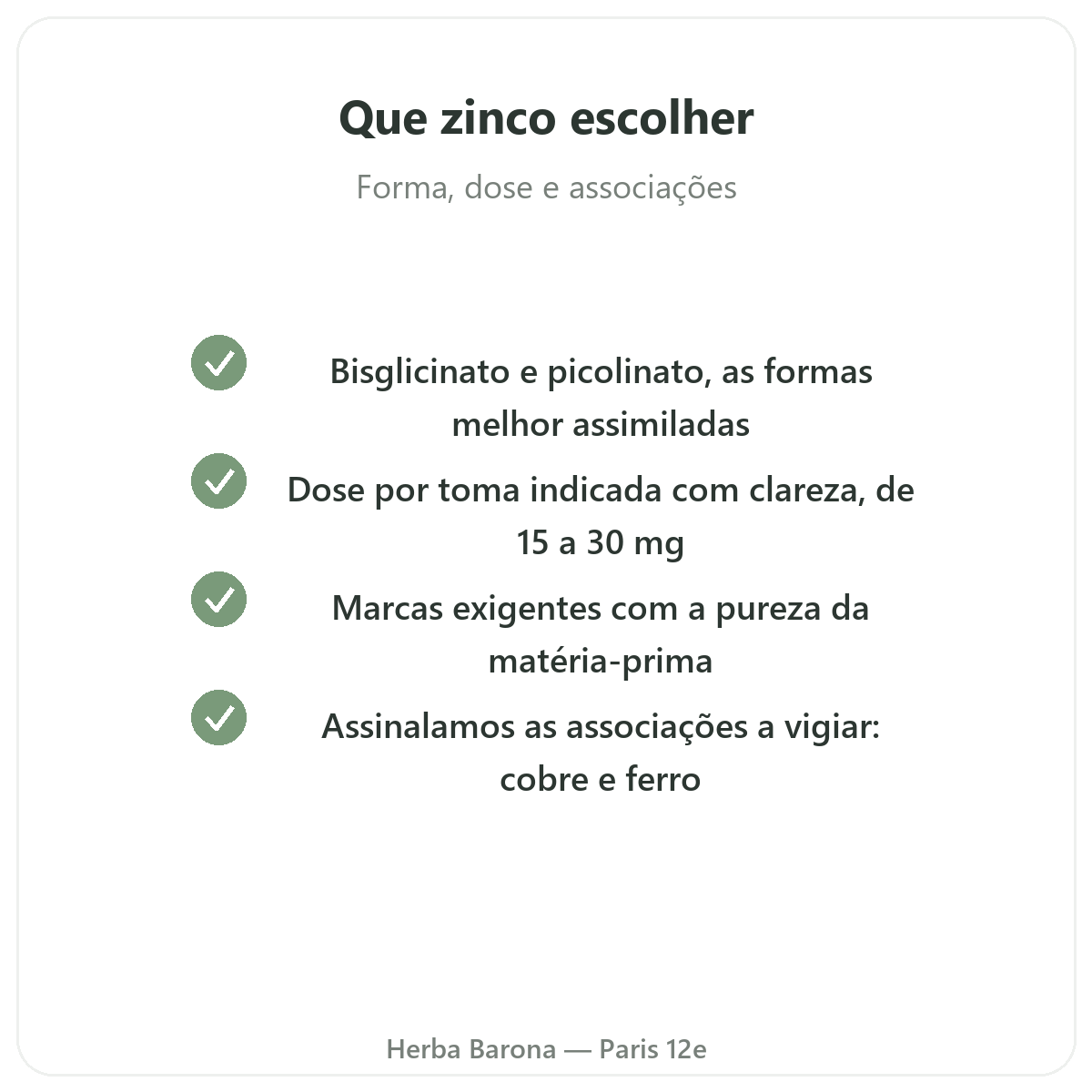 Zinco - princípios activos-chave a escolher na Herba Barona Paris 12e