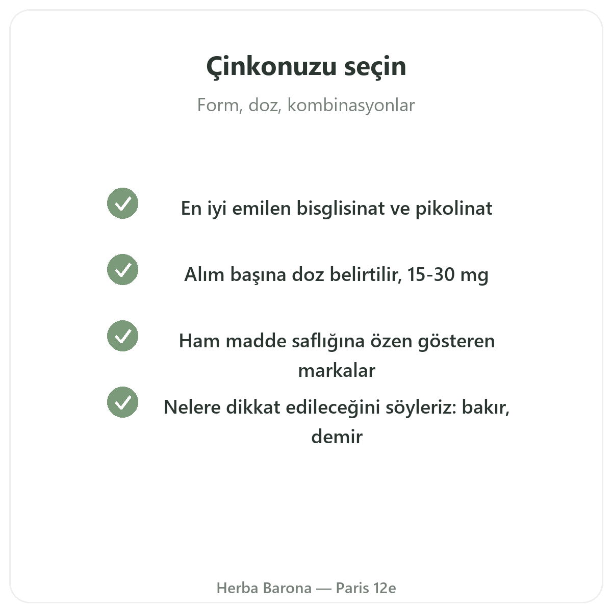 Çinko - Herba Barona Paris 12. bölge’de seçilecek temel etkin maddeler