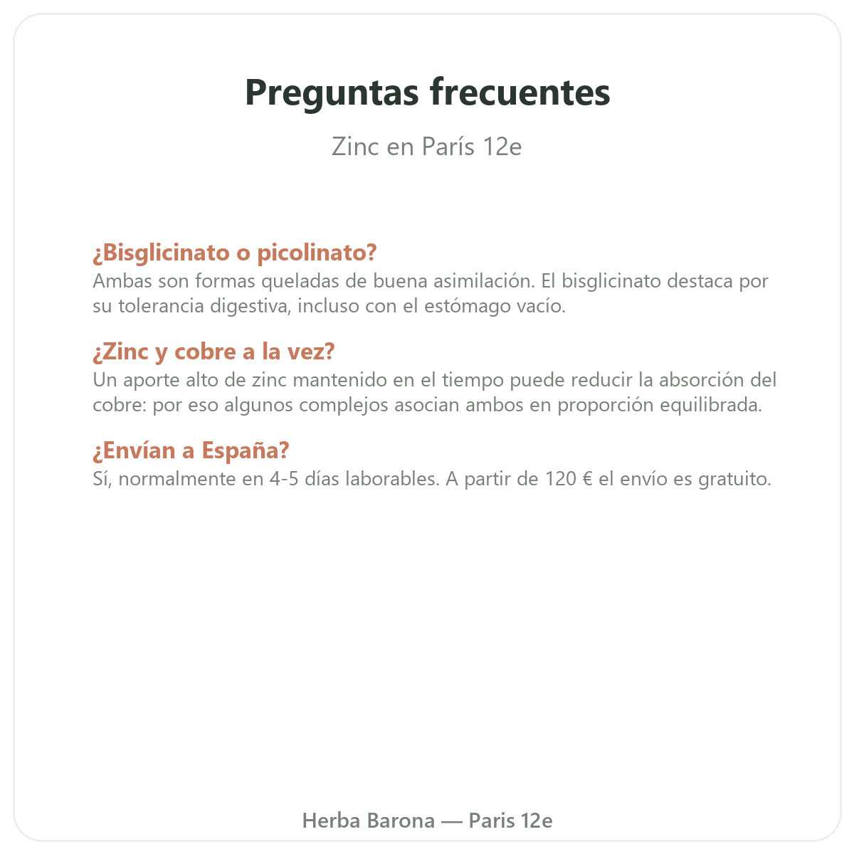 Preguntas frecuentes Zinc en París - Herba Barona París 12e