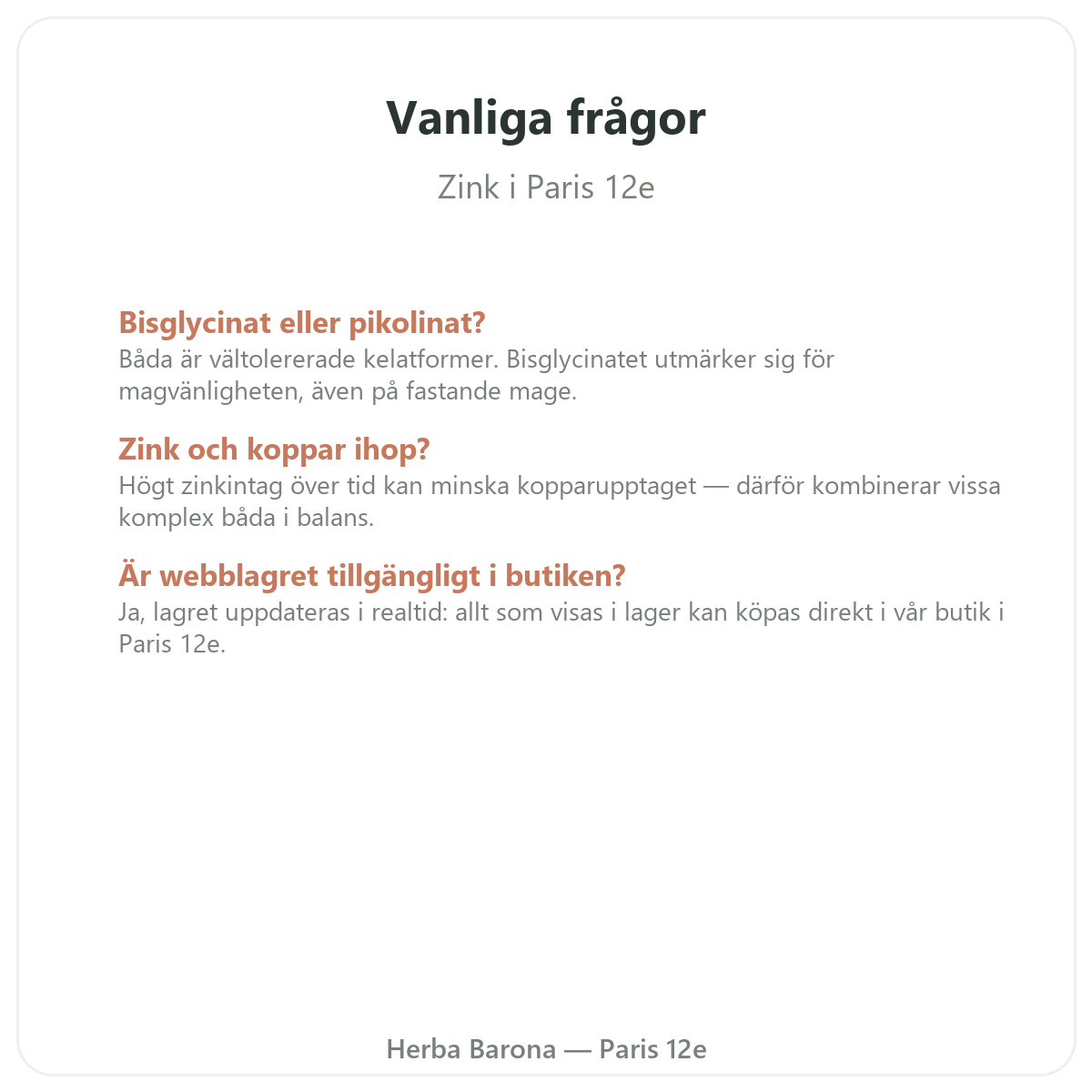 Vanliga frågor om zink i Paris – Herba Barona Paris 12e