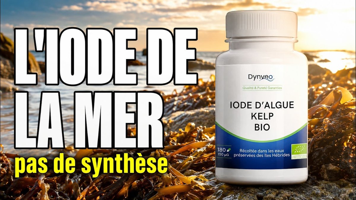 Vidéo Iode d'algue Kelp bio Dynveo Paris Herba Barona