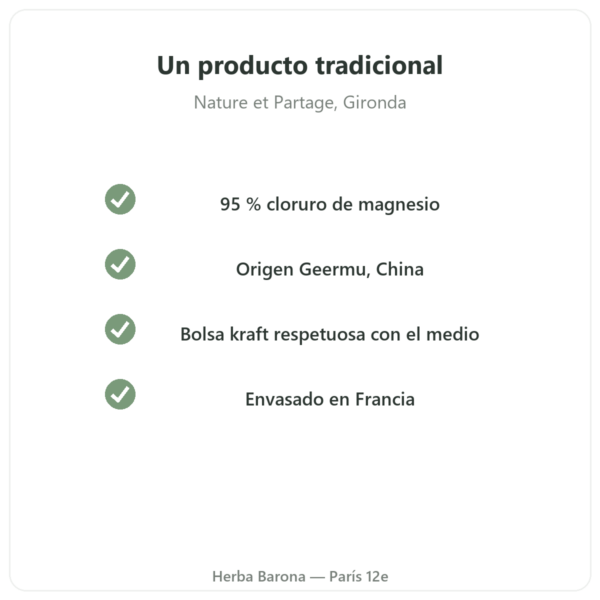 Cloruro de magnesio (Nigari) – Nature et Partage – 500 g calidad Paris Herba Barona