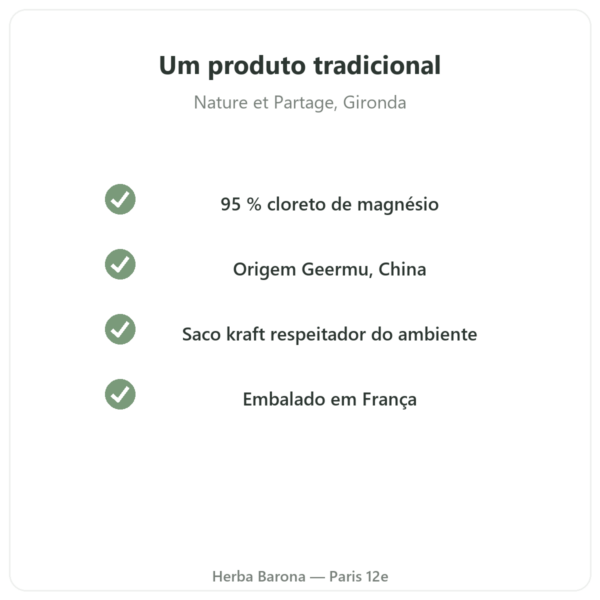 Cloreto de magnésio (Nigari) – Nature et Partage – 500 g qualidade Paris Herba Barona