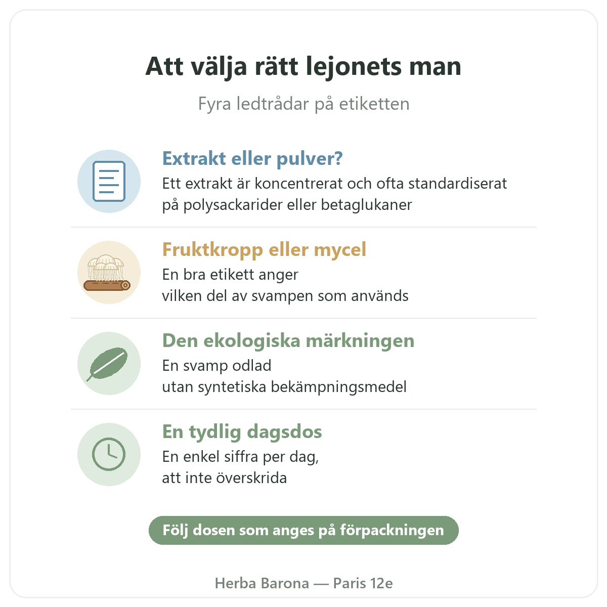 Lejonets man Paris: att välja rätt, Herba Barona Paris 12