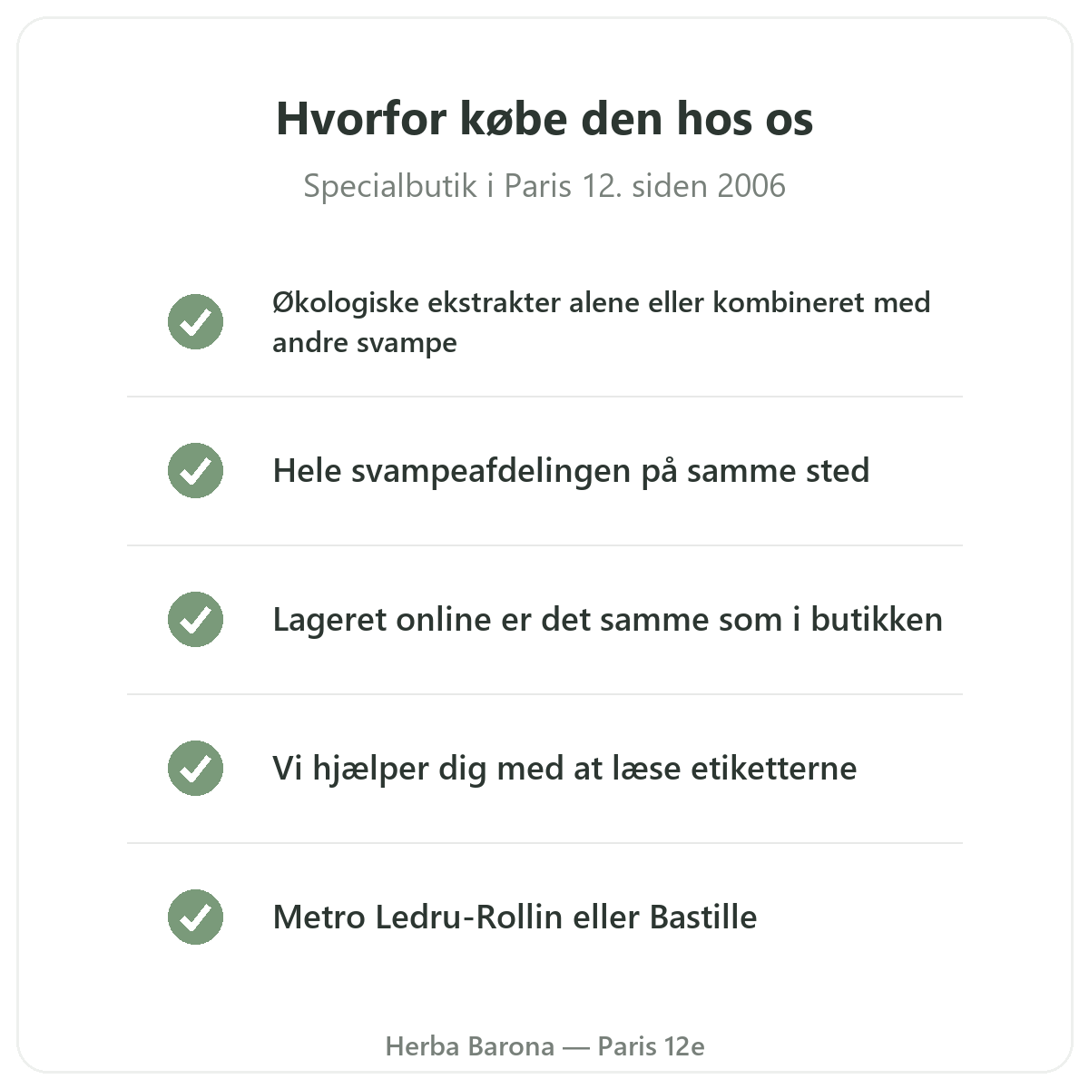 Løvemanke Paris: hvorfor købe hos Herba Barona Paris 12.