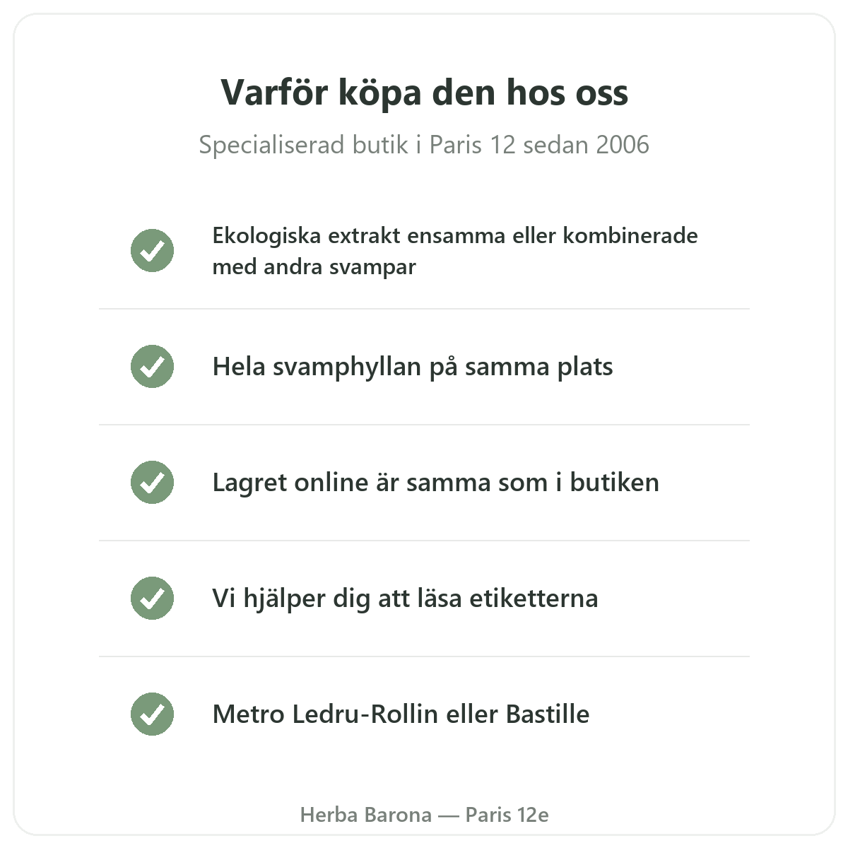 Lejonets man Paris: varför köpa hos Herba Barona Paris 12