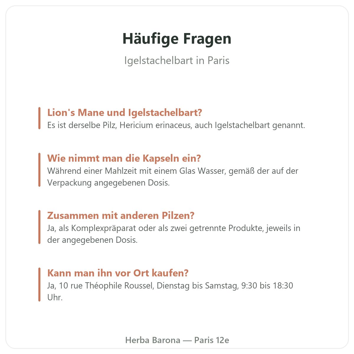 Igelstachelbart Paris: häufige Fragen, Herba Barona Paris 12e