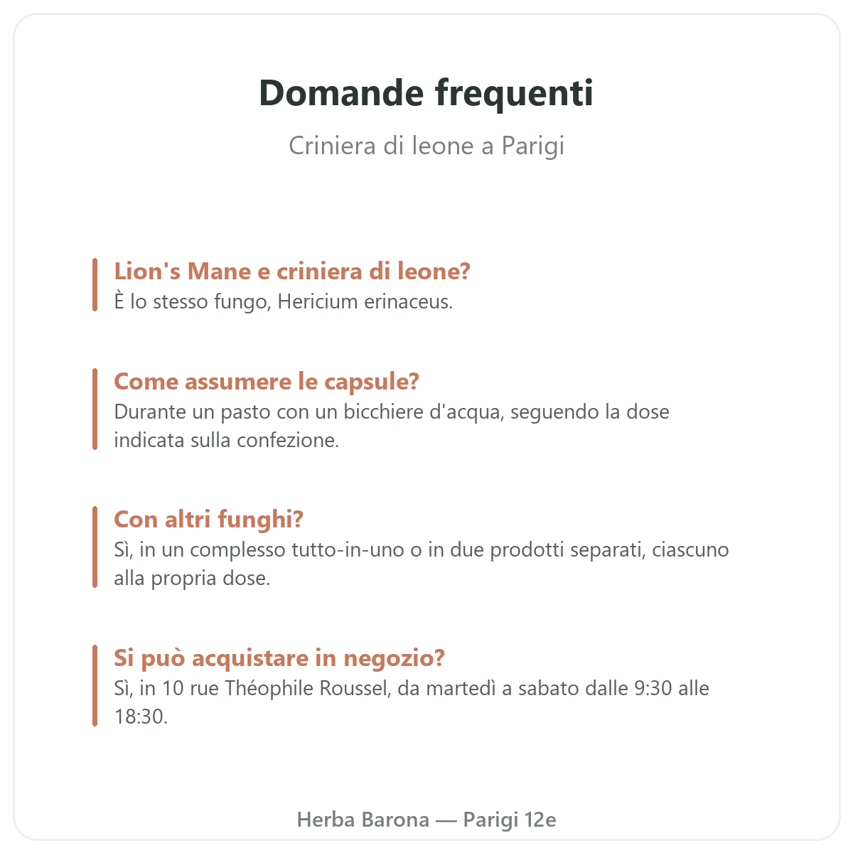 Criniera di leone Parigi: domande frequenti, Herba Barona Parigi 12°