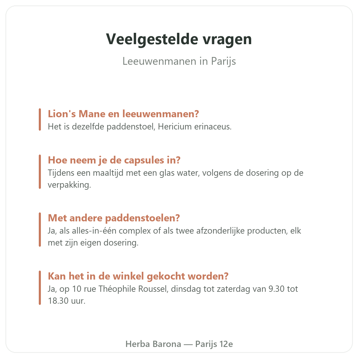 Leeuwenmanen Parijs: veelgestelde vragen, Herba Barona Parijs 12e
