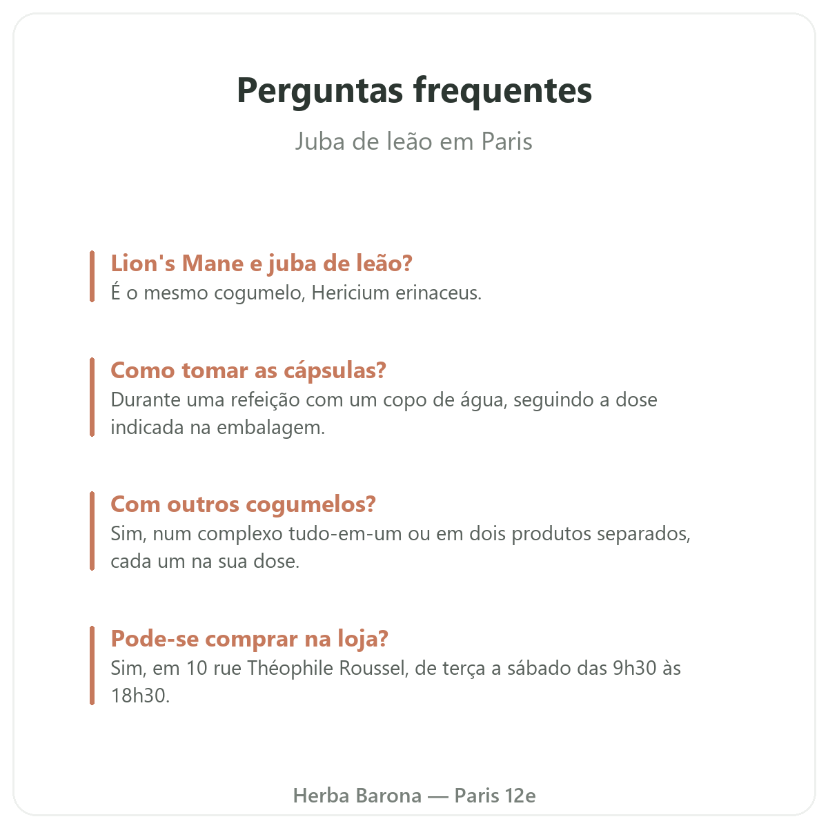 Juba de leão Paris: perguntas frequentes, Herba Barona Paris 12