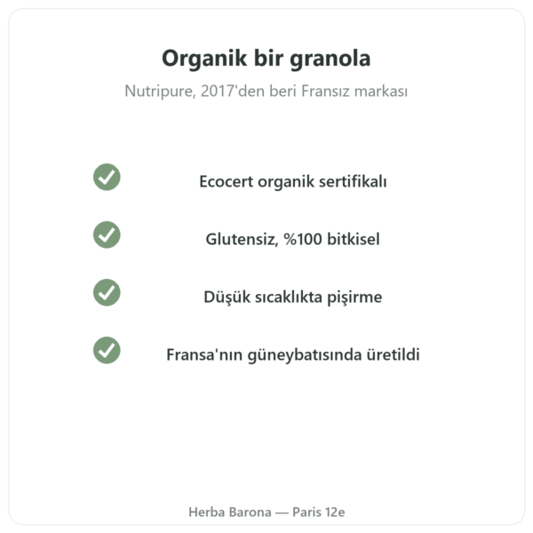 Pure Granola Çikolatalı, organik, Nutripure 350 g kalite Paris Herba Barona