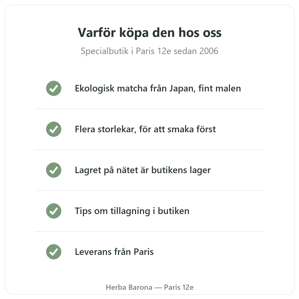 Matcha i Paris: varför köpa hos Herba Barona Paris 12e