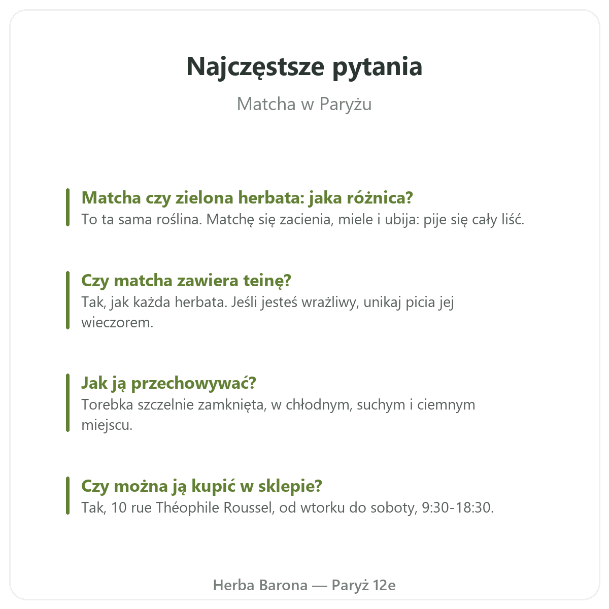 Matcha w Paryżu: najczęściej zadawane pytania, Herba Barona Paryż 12e