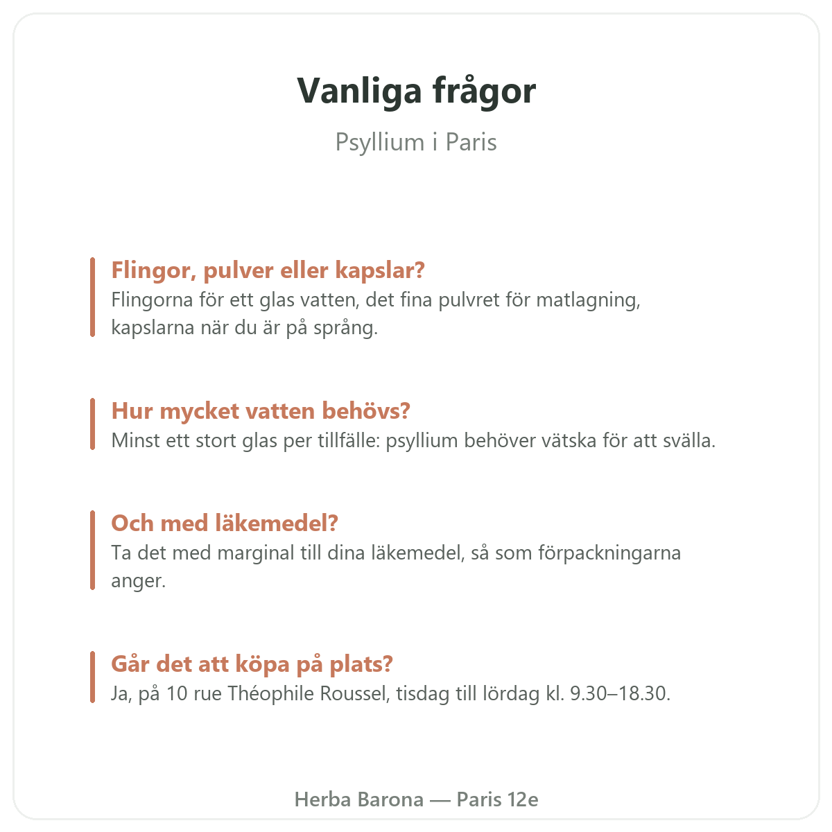 Psyllium i Paris: vanliga frågor, Herba Barona Paris 12e